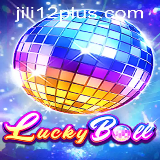 Discover the Exciting World of LuckyBall with Jili12