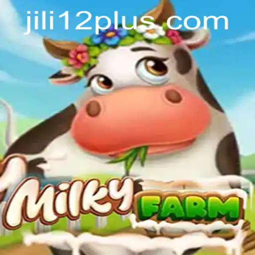 Exploring the Enchanting World of MilkyFarm with jili12